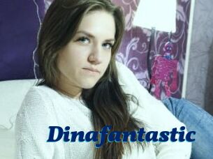 Dinafantastic