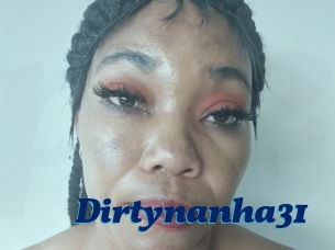 Dirtynanha31