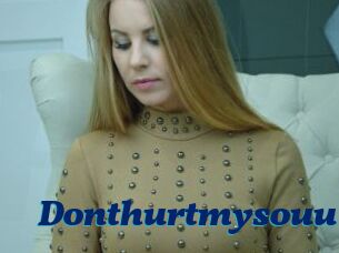 Donthurtmysouul
