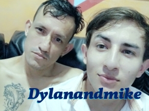 Dylanandmike