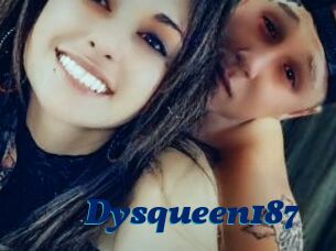 Dysqueen187