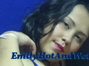 EmilyHotAndWet