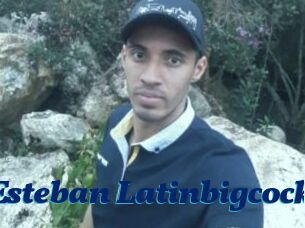 Esteban_Latinbigcock