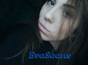 EvaSoons