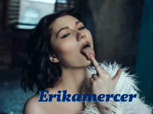 Erikamercer
