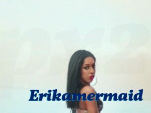 Erikamermaid