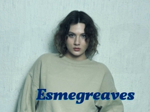 Esmegreaves