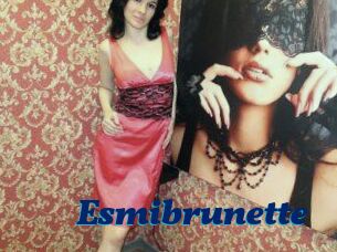 Esmibrunette