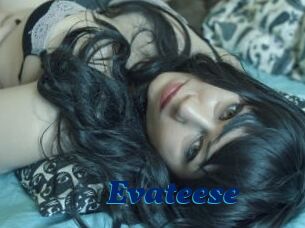 Evateese