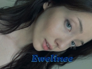 Ewelinee