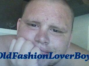 GoodOldFashionLoverBoy