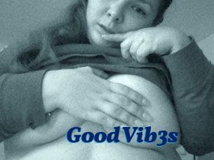GoodVib3s