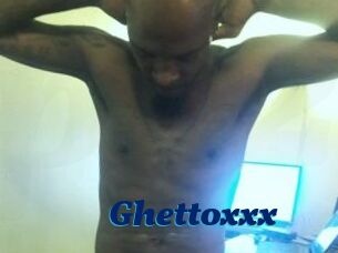 Ghettoxxx
