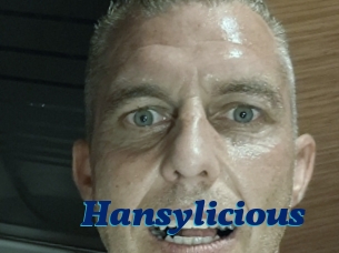 Hansylicious