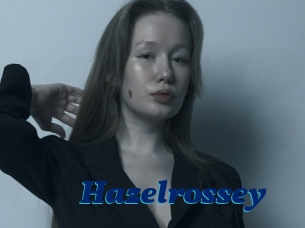 Hazelrossey