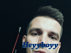 Heyyboyy