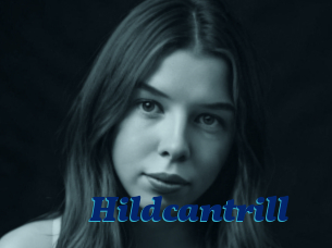 Hildcantrill
