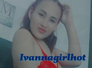 Ivannagirlhot