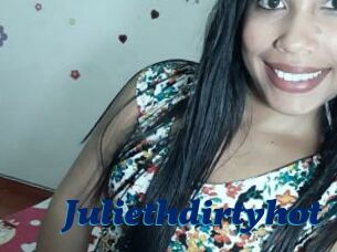 Juliethdirtyhot