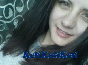 KetiKetiKeti