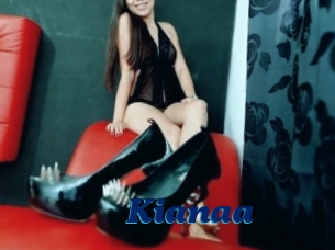 Kianaa