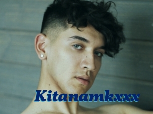 Kitanamkxxx