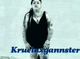 Kruelaxgannster