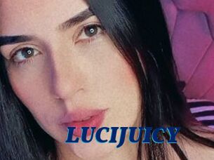 LUCIJUICY