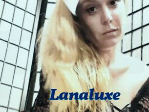 Lanaluxe