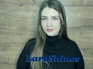LaraShines