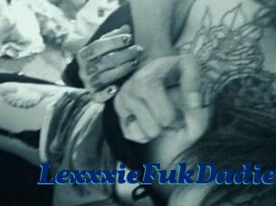 LexxxieFukDadie