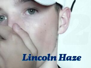 Lincoln_Haze