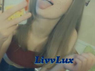 LivvLux