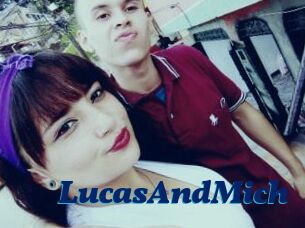 LucasAndMich