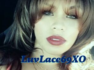 LuvLace69XO