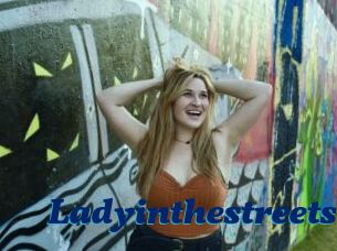 Ladyinthestreets