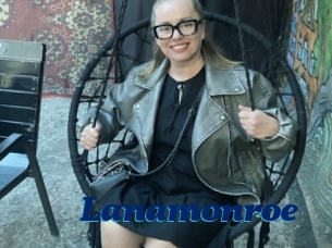 Lanamonroe