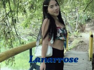 Lanarrose