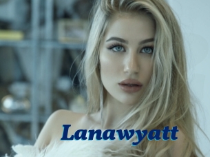 Lanawyatt
