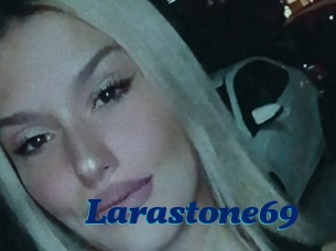 Larastone69