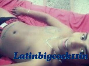 Latinbigcock11in