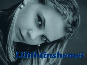 Lilithtinshemet