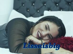 Lissaisbig