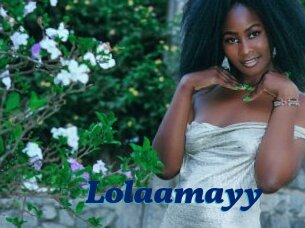 Lolaamayy