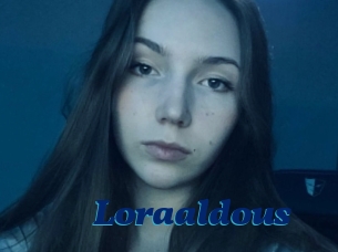Loraaldous