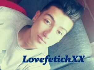 LovefetichXX