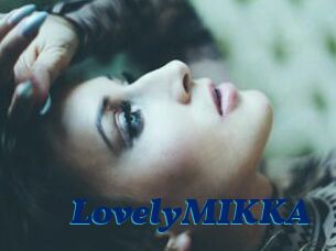 LovelyMIKKA