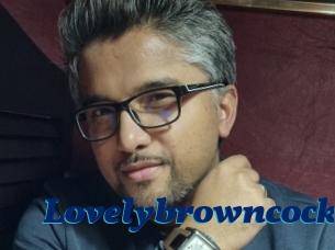 Lovelybrowncock