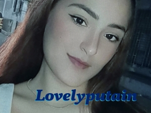 Lovelyputain