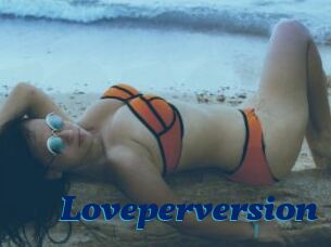 Loveperversion